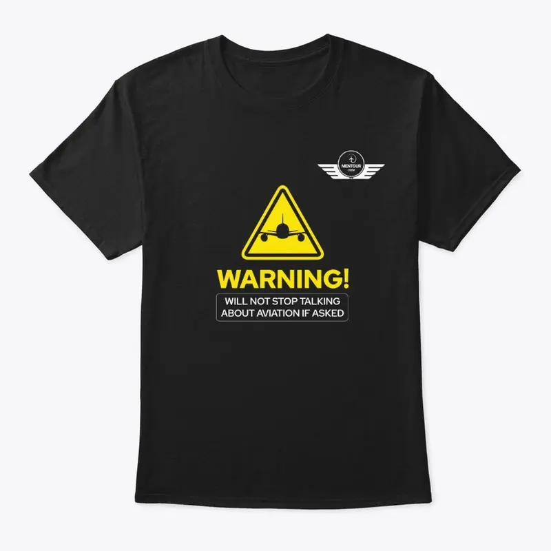 Mentour Crew - WARNING! Aviation Talk